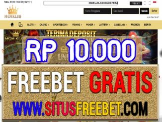 MGMKlub Freebet Gratis Tanpa Deposit Rp 10.000