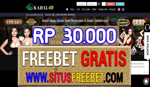 Kadal4D Freebet Gratis Tanpa Deposit Rp 30.000
