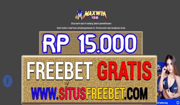 Maxwin138 Freebet Gratis Tanpa Deposit Rp 15.000