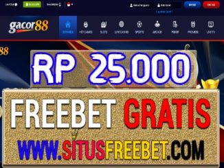 Gacor88 Freebet Gratis Tanpa Deposit Rp 25.000