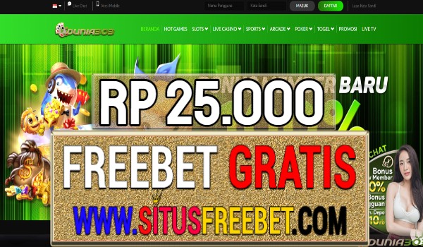 Dunia303 Freebet Gratis Rp 25.000 Tanpa Deposit