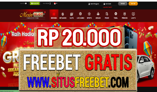 MesinSlot Freebet Gratis Rp 20.000 Tanpa Deposit