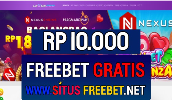 Lexus288 Freebet Gratis Rp 10.000 Tanpa Deposit