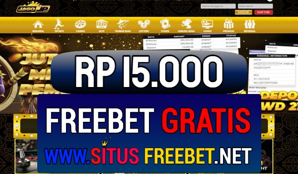 JagoJp Situs Freebet Gratis Rp 15.000 Tanpa Deposit