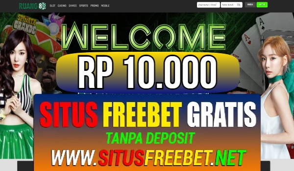 RUANG88 Freebet Gratis Rp 10.000 Tanpa Deposit