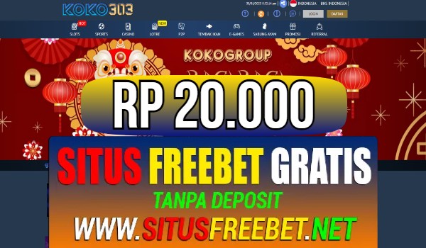 KOKO303 Freebet Gratis Rp 20.000 Tanpa Deposit