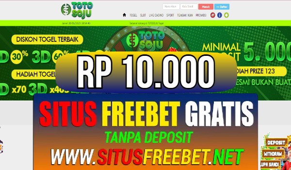 TOTOSOJU Freebet Gratis Rp 10.000 Tanpa Deposit