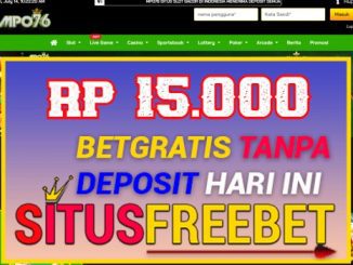 MPO76 Freebet Gratis Rp 15.000 Didepan Tanpa Depo