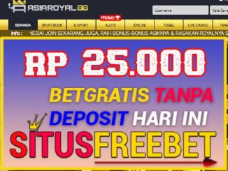 ASIAROYAL88 Freebet Gratis Rp 25.000 Didepan Tanpa Depo