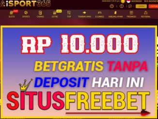 ISPORT365 Freebet Gratis Rp 10.000 Tanpa Depo